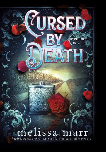 Cursed by Death: A Graveminder Novel - Hardcover