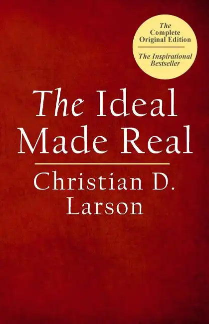 The Ideal Made Real - Paperback