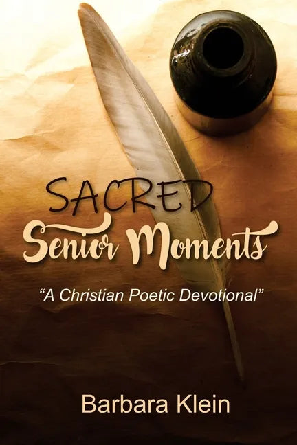 Sacred Senior Moments: 