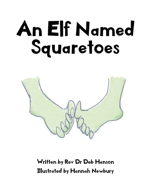 An Elf Named Squaretoes - Paperback