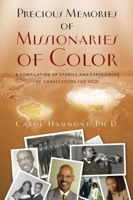 Precious Memories of Missionaries of Color (Vol 1) - Paperback