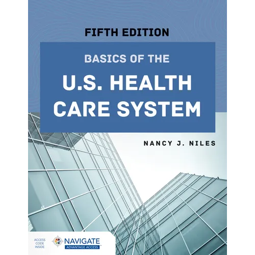 Basics of the U.S. Health Care System - Paperback