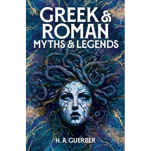 Greek & Roman Myths & Legends - Paperback