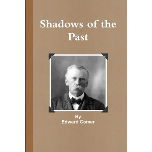 Shadows of the Past - Paperback