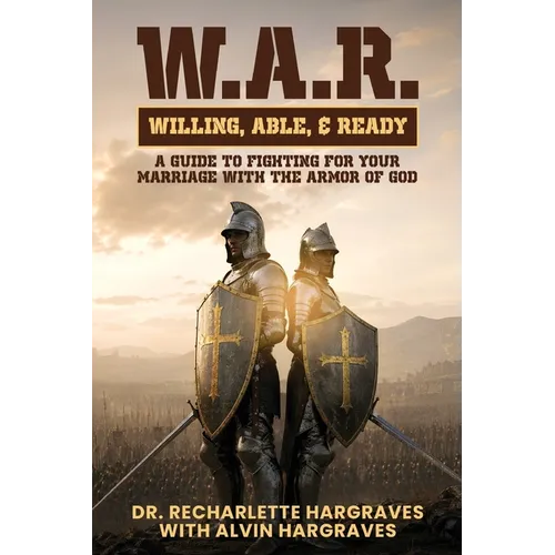 W.A.R. Willing, Able, Ready - Paperback