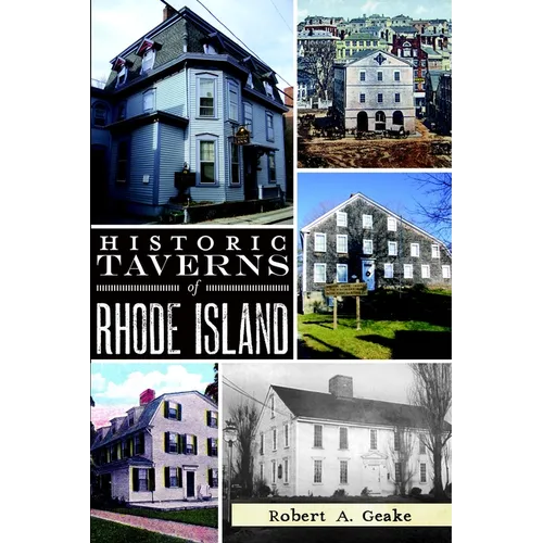 Historic Taverns of Rhode Island - Paperback