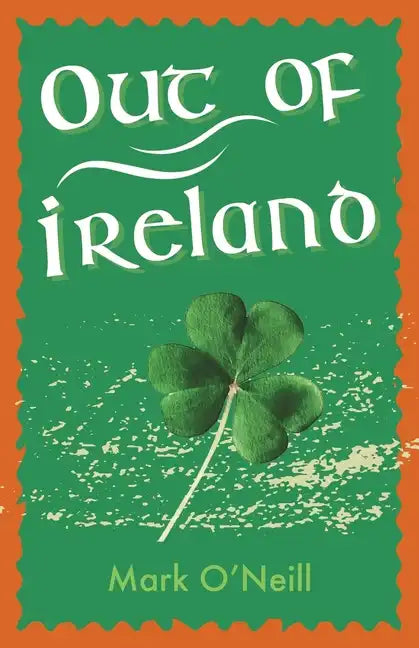 Out of Ireland - Paperback