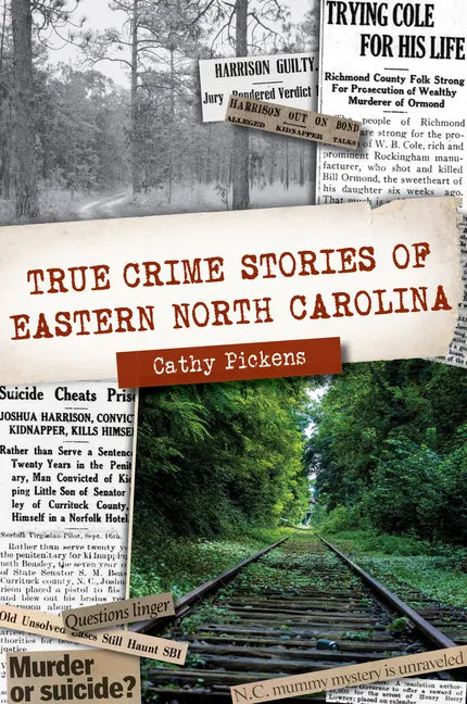 True Crime Stories of Eastern North Carolina - Paperback