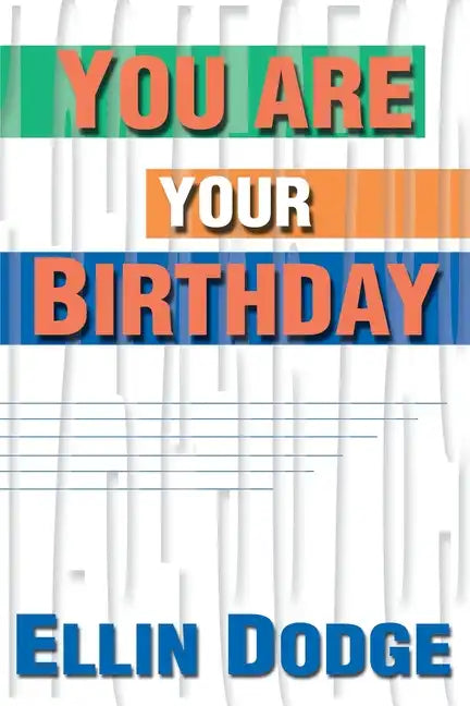 You Are Your Birthday - Paperback