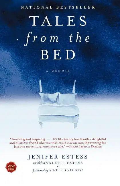 Tales from the Bed: A Memoir - Paperback