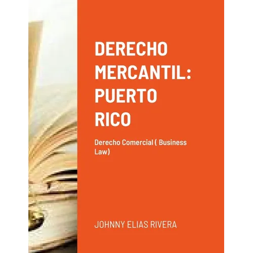 Derecho Mercantil: Puerto Rico: Derecho Commercial - Paperback