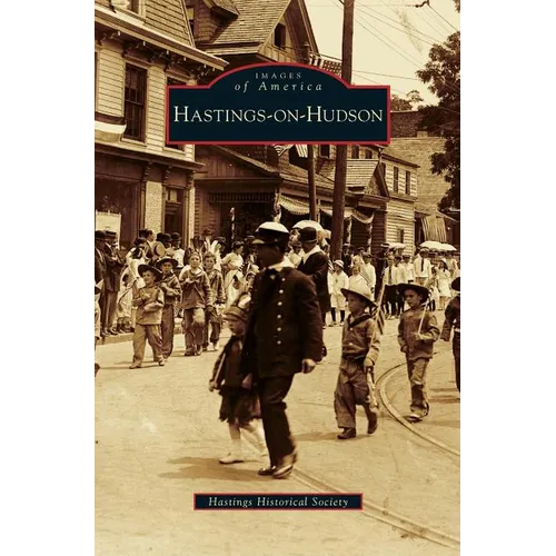 Hastings-On-Hudson - Hardcover