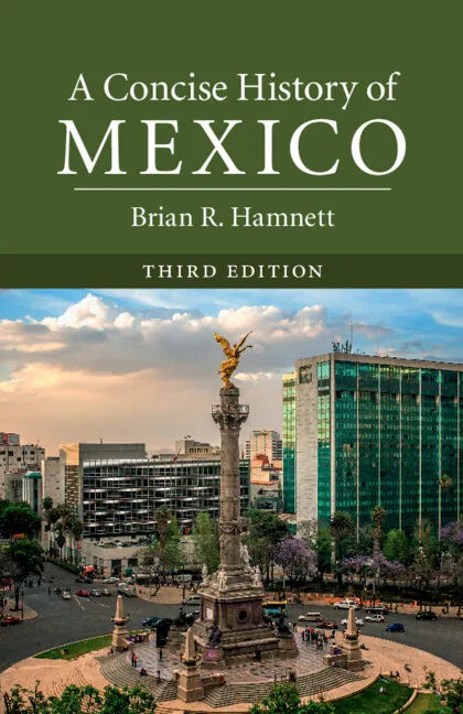 A Concise History of Mexico, Third Edition - Paperback