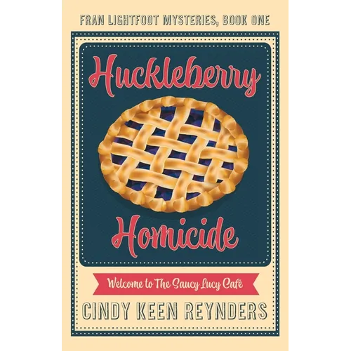 Huckleberry Homicide - Paperback