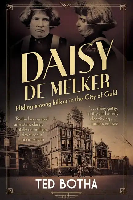 DAISY DE MELKER - Hiding among killers in the City of Gold - Paperback