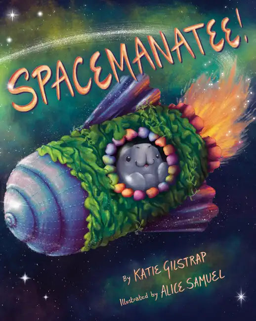 Spacemanatee! - Hardcover