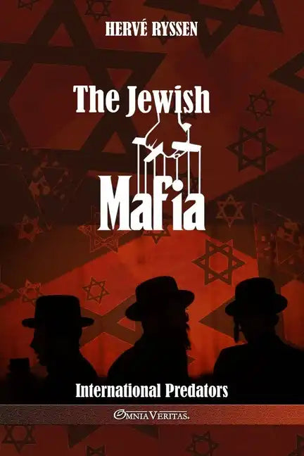 The Jewish Mafia: International Predators - Paperback