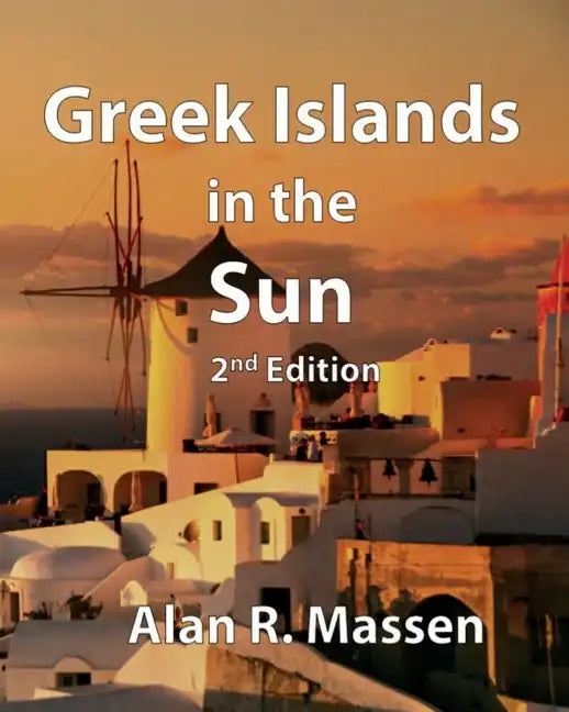Greek Islands in the Sun - Paperback