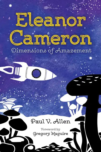 Eleanor Cameron: Dimensions of Amazement - Paperback