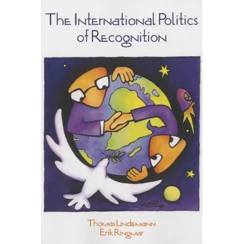 International Politics of Recognition - Paperback