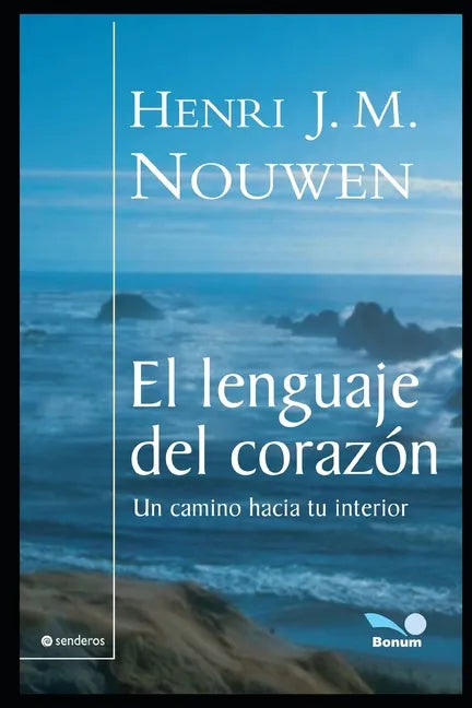 El lenguaje del corazón: Una comunión que nos sana y nos sostiene - Paperback