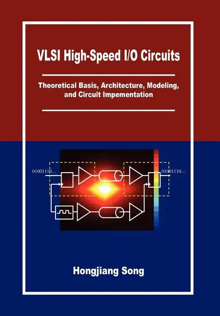 VLSI High-Speed I/O Circuits - Hardcover