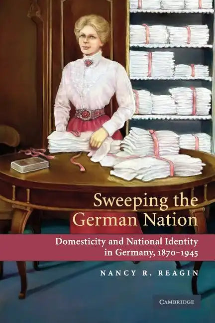 Sweeping the German Nation - Paperback