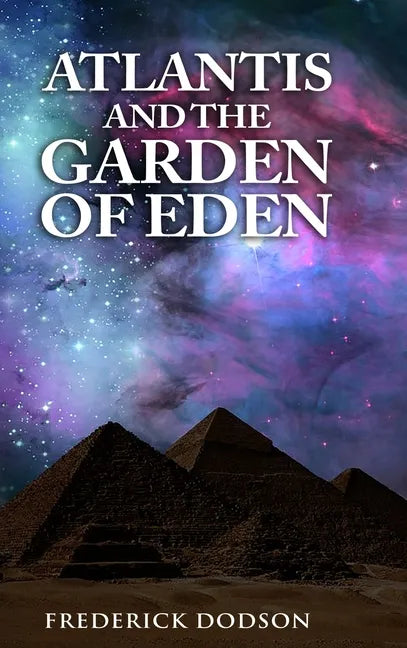 Atlantis and the Garden of Eden - Hardcover