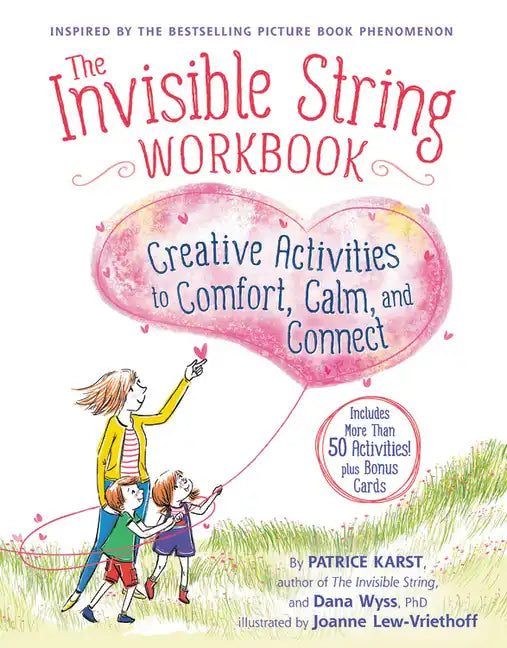 The Invisible String Workbook: Creative Activities to Comfort, Calm, and Connect - Paperback