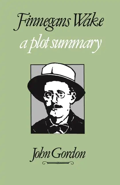 Finnegans Wake: A Plot Summary - Paperback