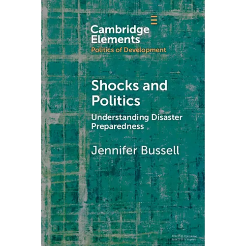 Shocks and Politics - Paperback