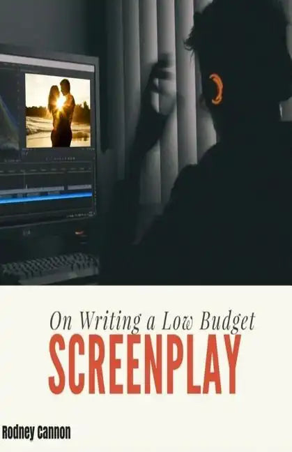 On Writing A Low Budget Screenplay - Paperback
