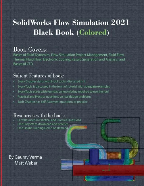SolidWorks Flow Simulation 2021 Black Book (Colored) - Paperback