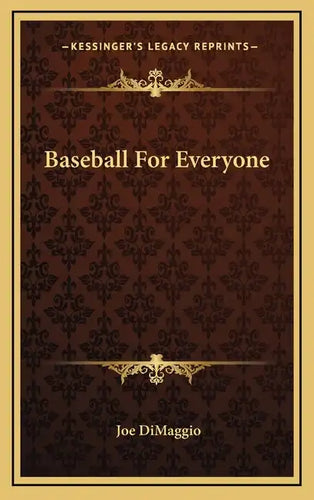 Baseball for Everyone - Hardcover