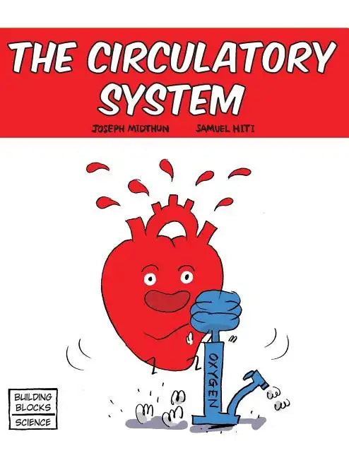 The Circulatory System - Hardcover
