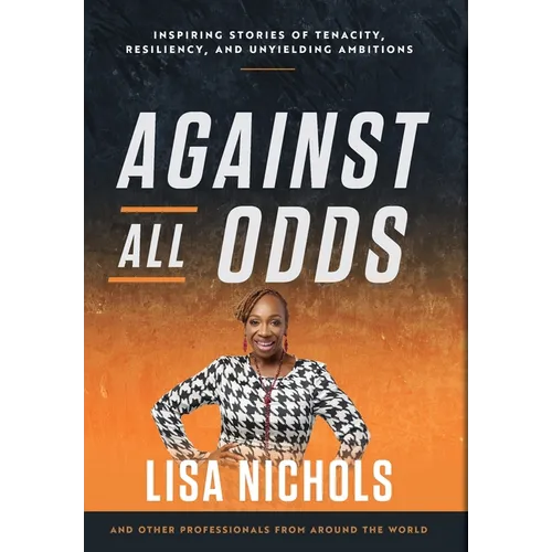Against All Odds - Hardcover