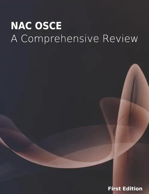 NAC OSCE - A Comprehensive Review - Paperback