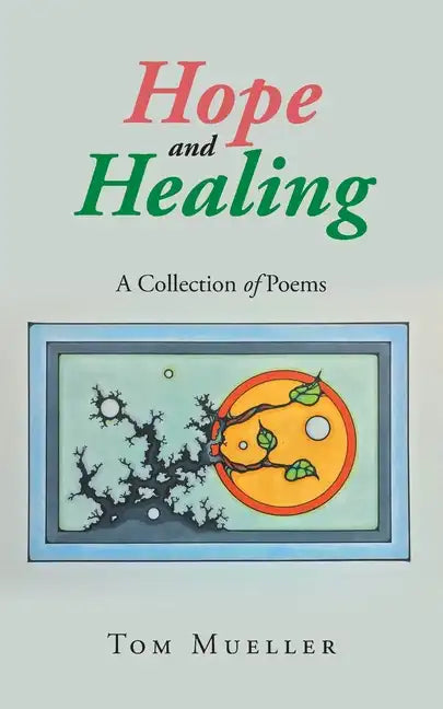 Hope and Healing - Paperback