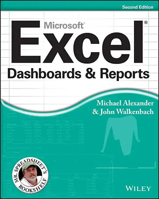 Excel Dashboards and Reports, 2nd Edition - Paperback