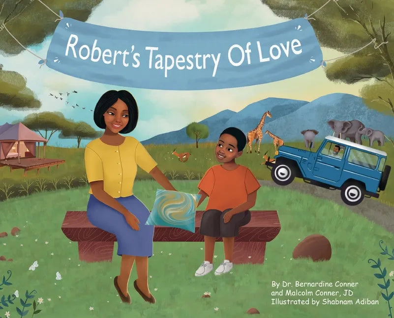 Robert's Tapestry of Love - Hardcover