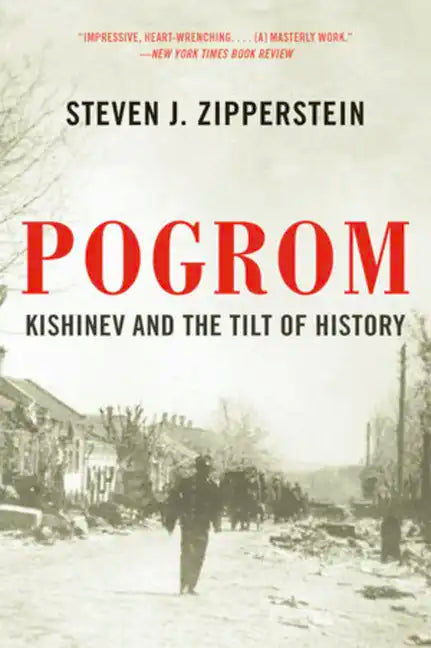 Pogrom: Kishinev and the Tilt of History - Paperback