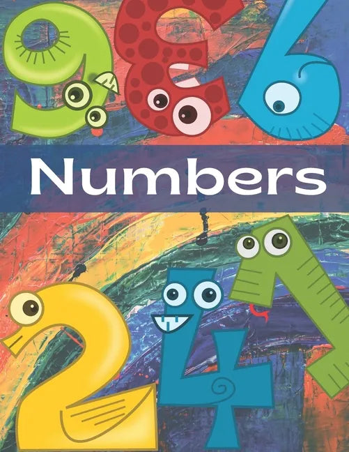 Numbers: kids colouring activity books, connect the dots, activity book, books for 3 years old, letter tracing, connect the dot dinosaur book - Paperback