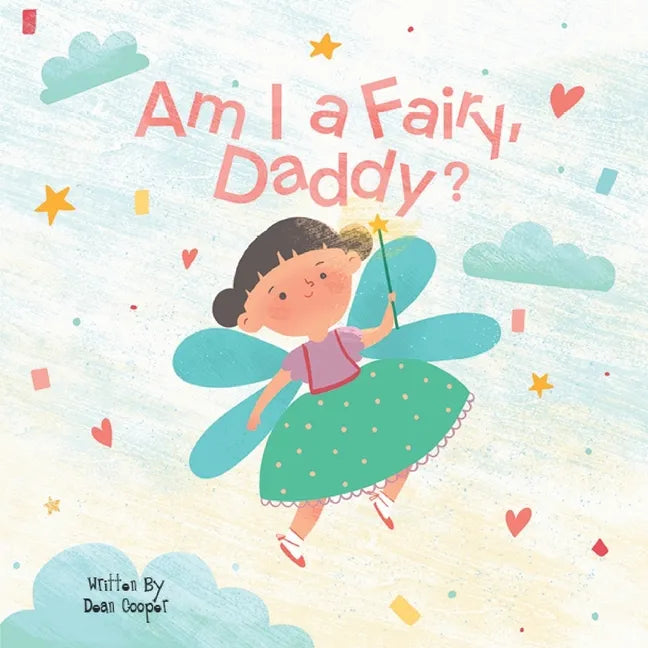 Am I a Fairy, Daddy? - Paperback