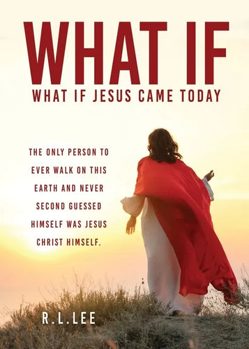 What If: What If Jesus Came Today - Paperback