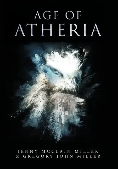 Age of Atheria - Hardcover