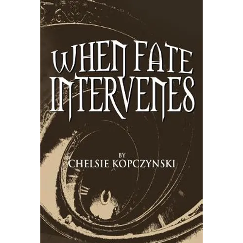When Fate Intervenes - Paperback