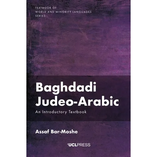 Baghdadi Judeo-Arabic: An Introductory Textbook - Paperback