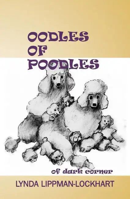 Oodles of Poodles Of Dark Corner - Paperback