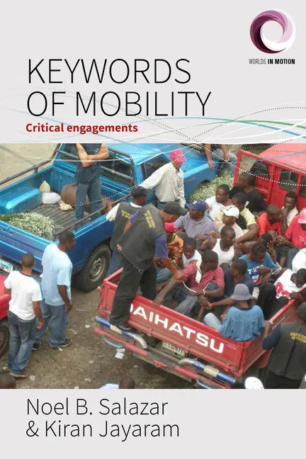 Keywords of Mobility: Critical Engagements - Paperback