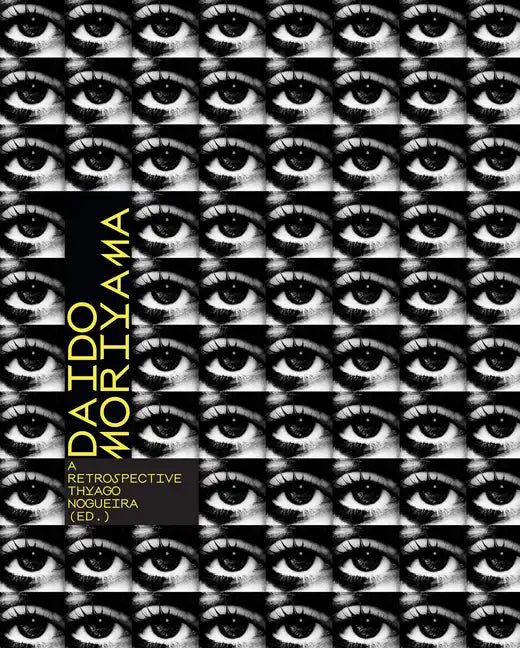 Daido Moriyama - Hardcover